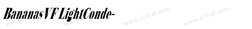 BananasVF LightConde字体转换 BananasVF LightConde字体转换